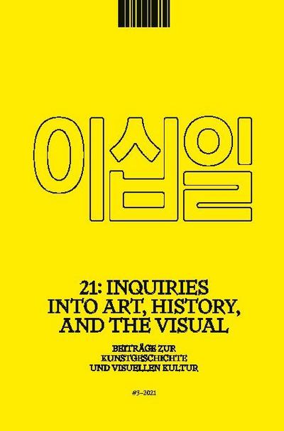 21: Inquiries into Art, History, and the Visual