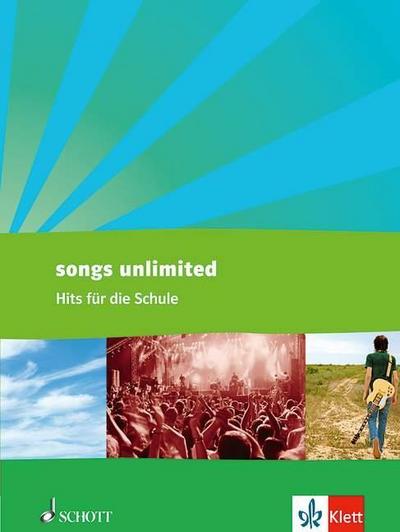Songs unlimited - 88 Hits für die Schule