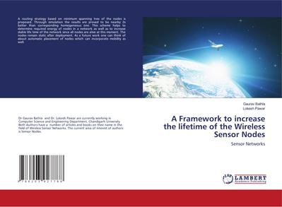 A Framework to increase the lifetime of the Wireless Sensor Nodes