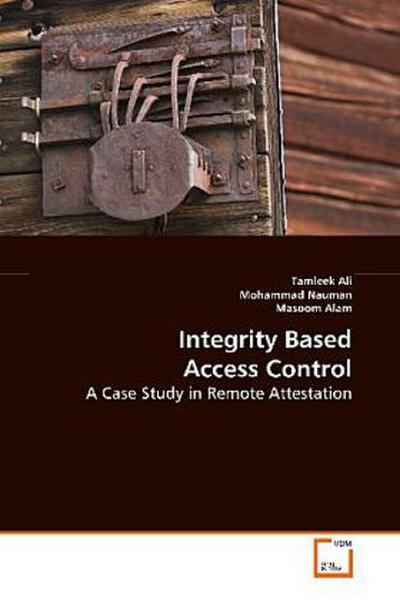 Integrity Based Access Control
