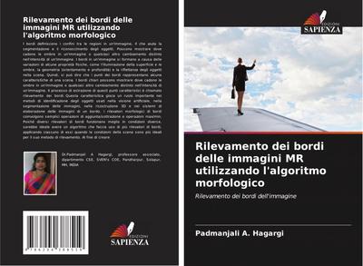 Rilevamento dei bordi delle immagini MR utilizzando l’algoritmo morfologico
