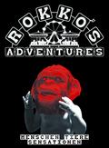 Rokko’s Adventures