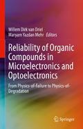 Reliability of Organic Compounds in Microelectronics and Optoelectronics