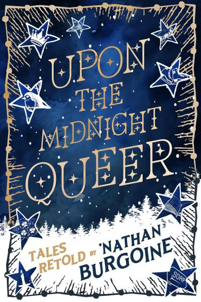 Upon the Midnight Queer