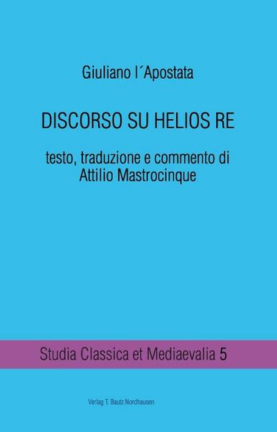 DISCORSO SU HELIOS RE