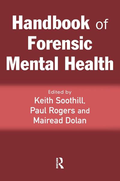 Handbook of Forensic Mental Health