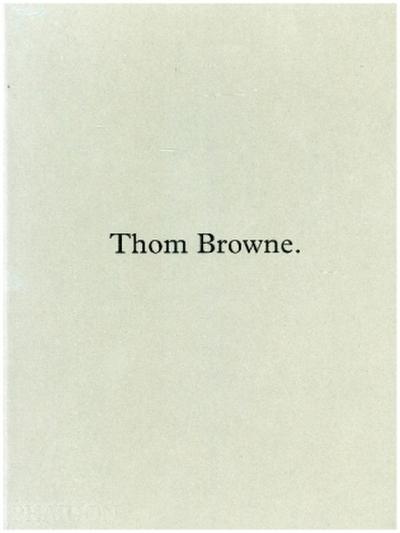 Thom Browne.