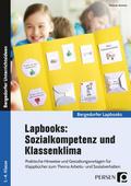 Lapbooks: Sozialkompetenz & Klassenklima - Kla