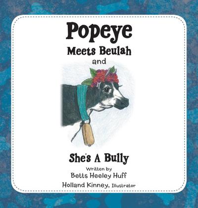 Popeye Meets Beulah and She’s a Bully