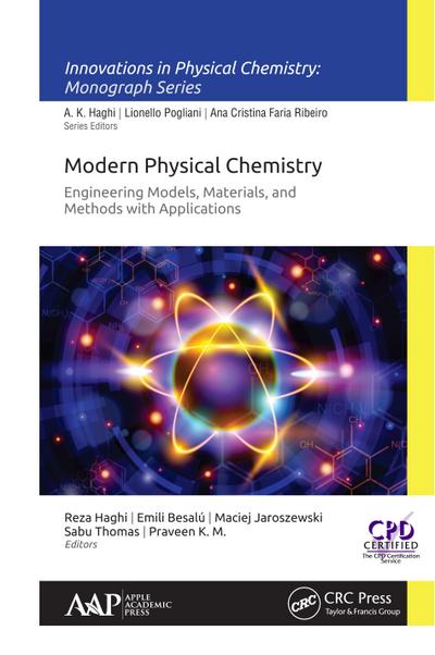 Modern Physical Chemistry: Engineering Models, Materials, and Methods with Applications