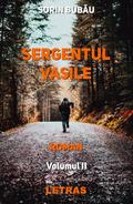 Sergentul Vasile - Vol. 2