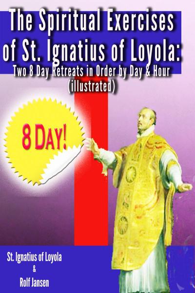 Spiritual Exercises of St. Ignatius of Loyola