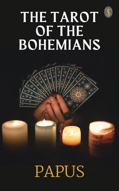 The Tarot Of The Bohemians