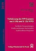 Verkürzung des WP-Examens nach 8a und 13b WPO