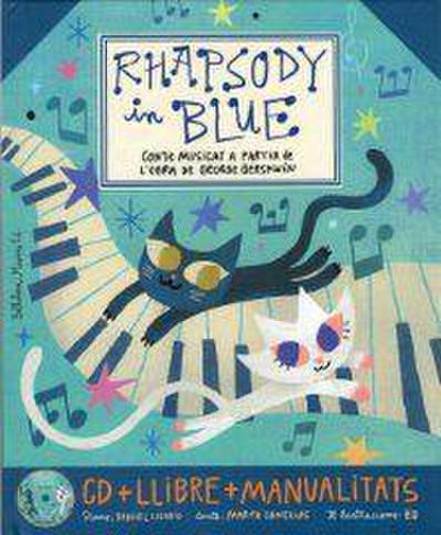 Rhapsody in blue catalan : Rhapsody in blue