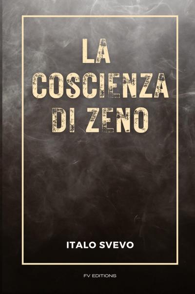 La coscienza di Zeno