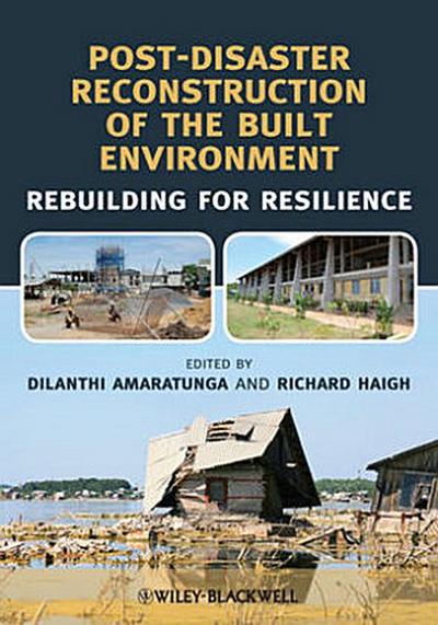 Post-Disaster Reconstruction of the Built Environment