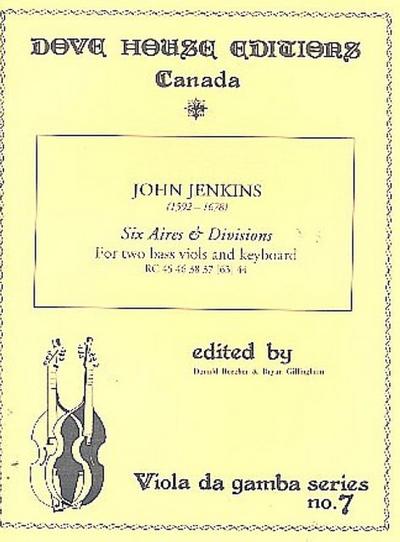 6 Airs and Divisions for2 bassviols and keyboard
