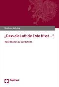 ’Dass die Luft die Erde frisst ...’