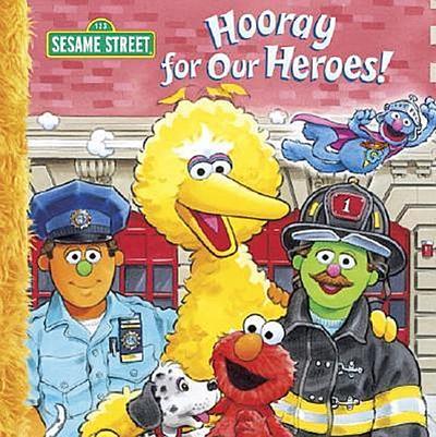 HOORAY FOR OUR HEROES