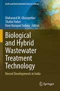 Biological and Hybrid Wastewater Treatment Technol