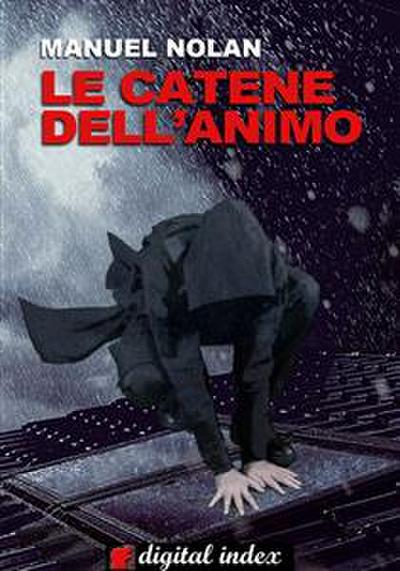 Le catene dell’animo