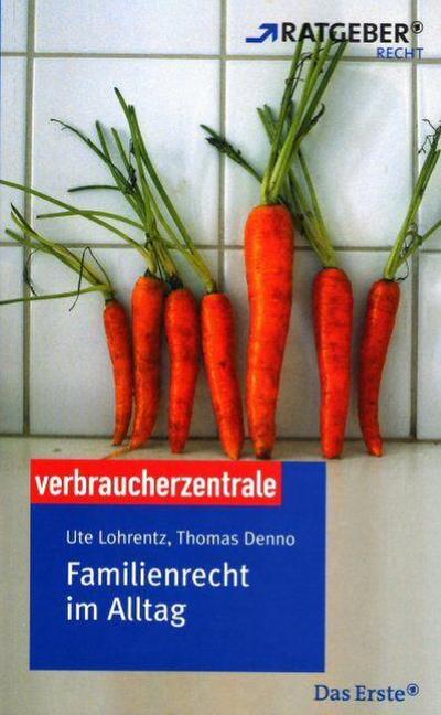 Familienrecht im Alltag