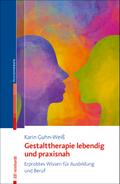 Gestalttherapie lebendig und praxisnah