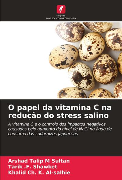O papel da vitamina C na redução do stress salino