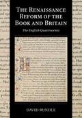 Renaissance Reform of the Book and Britain
