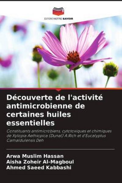 Découverte de l’activité antimicrobienne de certaines huiles essentielles