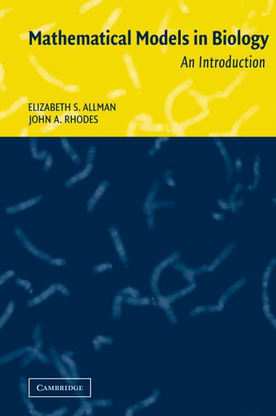 Mathematical Models in Biology