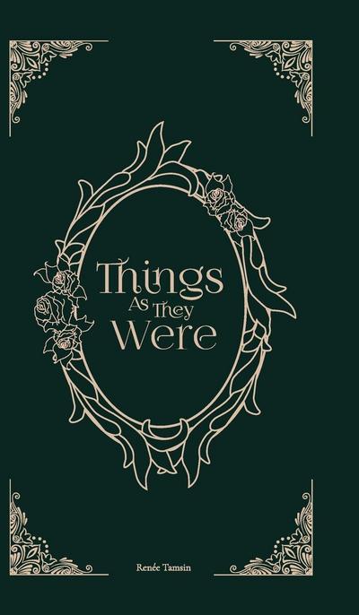 Things As They Were