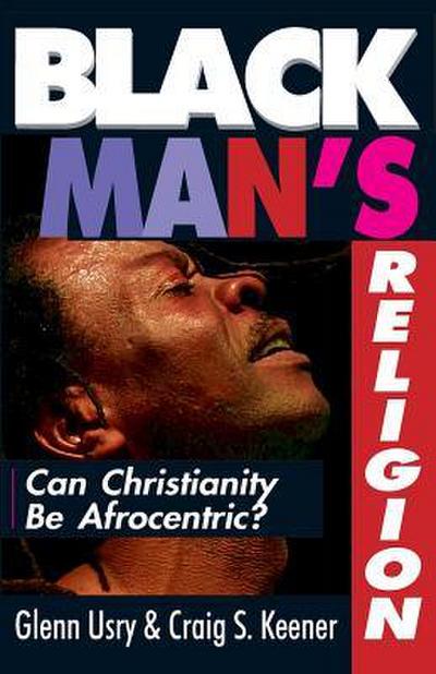 Black Man’s Religion
