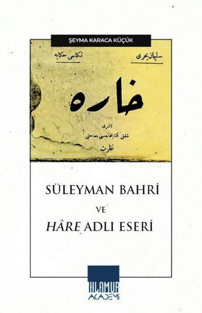 Süleyman Bahri ve Hare Adli Eseri