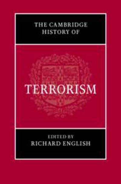 The Cambridge History of Terrorism