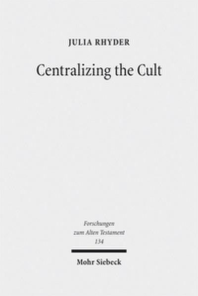 Centralizing the Cult