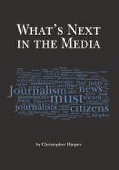 What’s Next in the Media