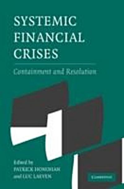 Systemic Financial Crises
