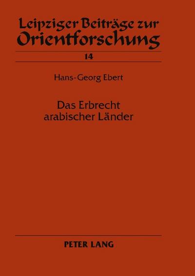 Das Erbrecht arabischer Länder