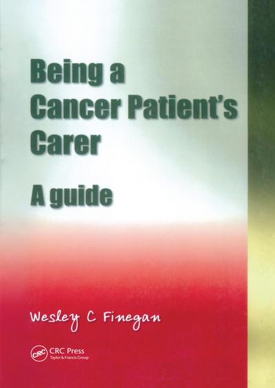 Being a Cancer Patient’s Carer