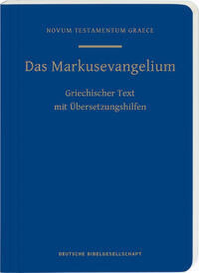 Das Markusevangelium