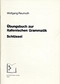 Übungsbuch zur italienischen Grammatik