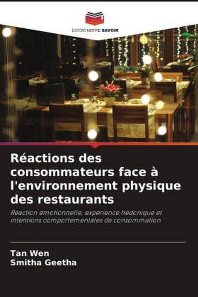 Réactions des consommateurs face à l’environnement physique des restaurants