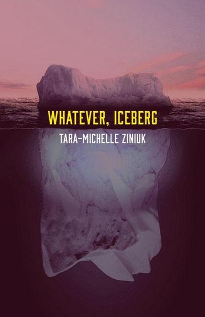 Whatever, Iceberg