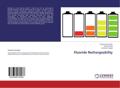 Fluoride Rechargeability