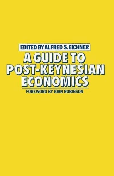 A Guide to Post-Keynesian Economics