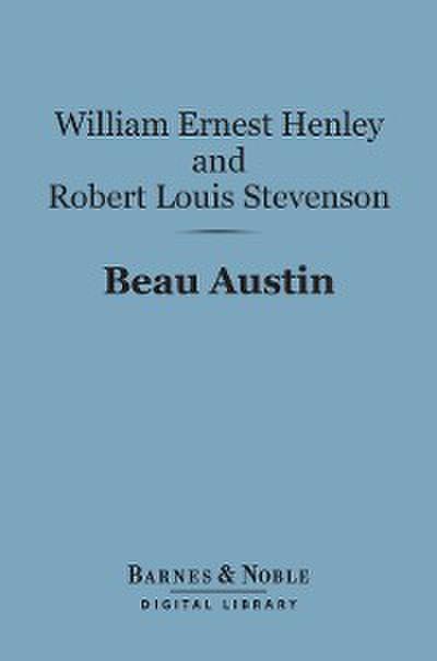 Beau Austin (Barnes & Noble Digital Library)