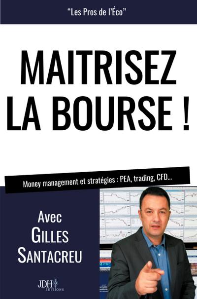 MAITRISEZ LA BOURSE !
