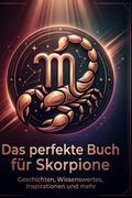 Das perfekte Buch für Skorpione